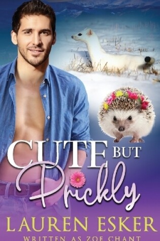 Cover of Cute But Prickly