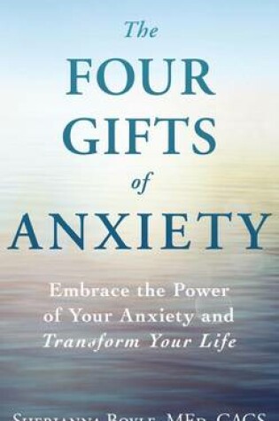 Cover of The Four Gifts of Anxiety