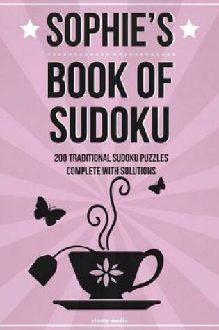 Cover of Sophie's Book Of Sudoku