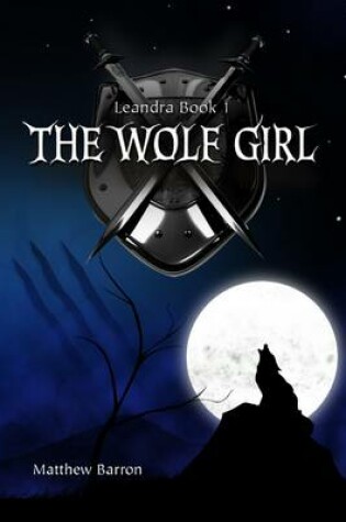 Cover of Leandra Book 1: Wolf Girl