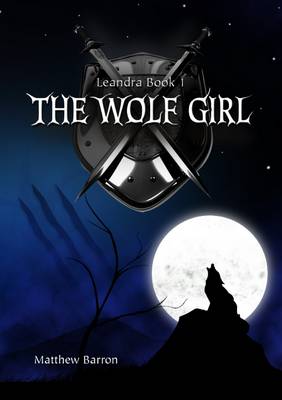 Book cover for Leandra Book 1: Wolf Girl