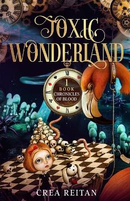 Cover of Toxic Wonderland
