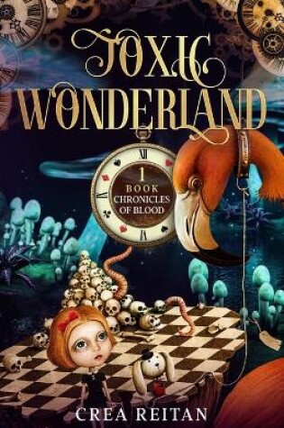 Cover of Toxic Wonderland