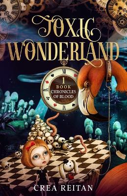 Cover of Toxic Wonderland