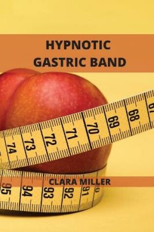 Cover of Hypnotic Gastric Band