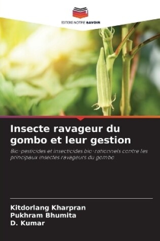 Cover of Insecte ravageur du gombo et leur gestion