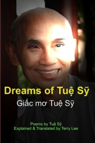 Cover of Dreams of Tuệ Sỹ - Giấc mơ Tuệ Sỹ