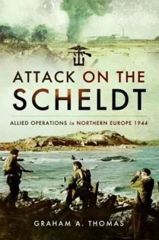 Attack on the Scheldt