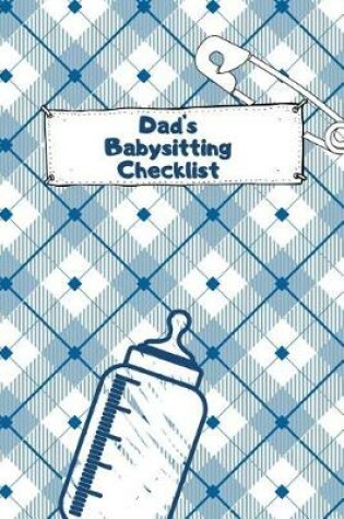 Cover of Dad's Babysitting Checklist