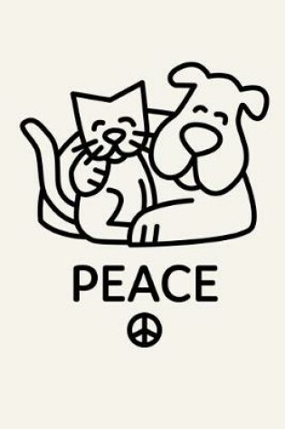 Cover of Peace - Cat & Dog