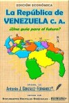 Book cover for La República de VENEZUELA c. a.