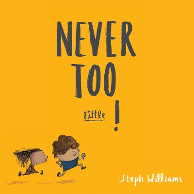 Cover of Never Too Little!