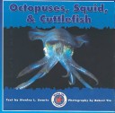 Book cover for Octopuses, Squid & Cuttlefish