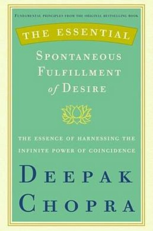 Cover of Essential Spontaneous Fulfillment of Desire
