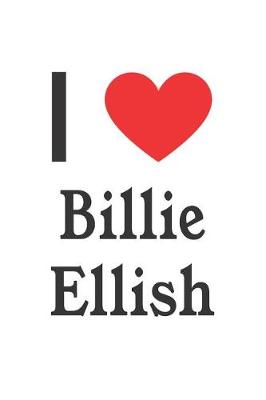 Book cover for I Love Billie Ellish