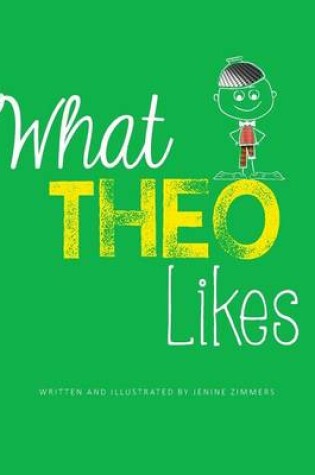 Cover of What Theo Likes