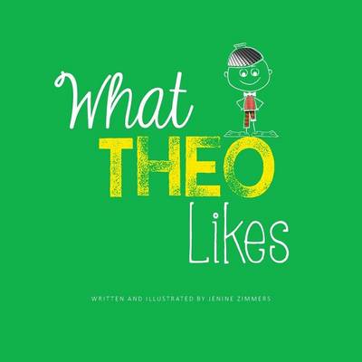 Book cover for What Theo Likes