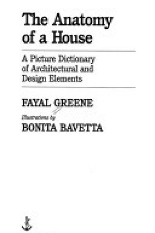 Cover of Anatomy of a House