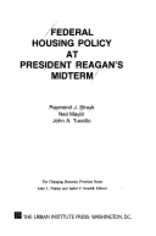 Cover of Federal Housing Policy at President Reagan's Midterm