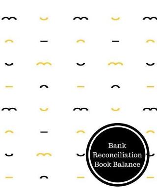 Book cover for Bank Reconciliation Book Balance