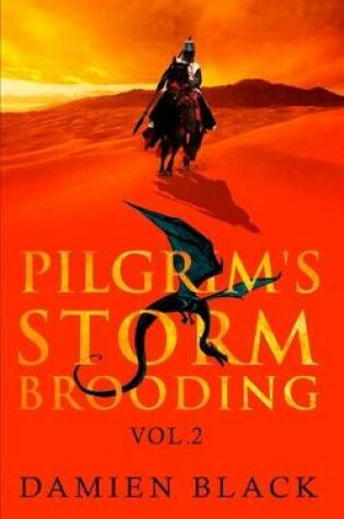 Cover of Pilgrim's Storm Brooding Volume 2