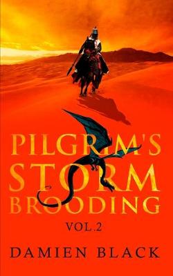 Book cover for Pilgrim's Storm Brooding Volume 2