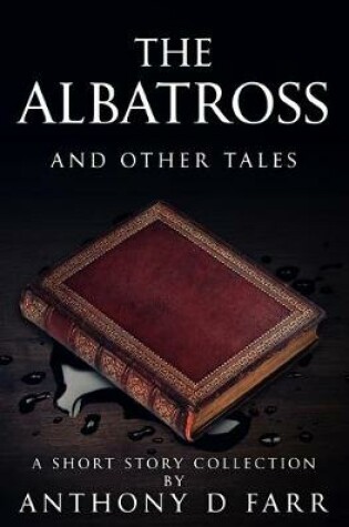 Cover of The Albatross and Other Tales