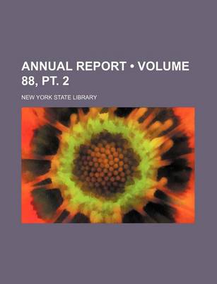 Book cover for Annual Report (Volume 88, PT. 2)