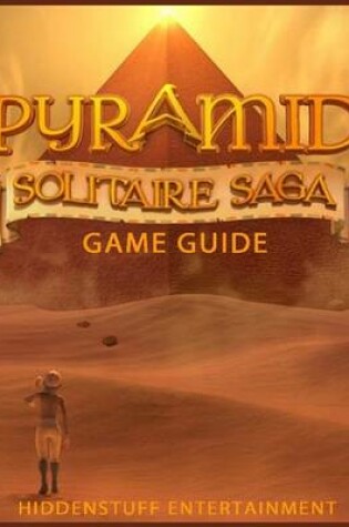 Cover of Pyramid Solitaire Saga Game Guide