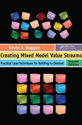 Cover of Creating Mixed Model Value Streams