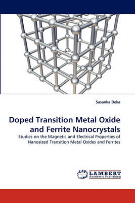 Book cover for Doped Transition Metal Oxide and Ferrite Nanocrystals