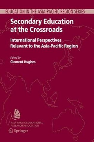 Cover of Secondary Education at the Crossroads