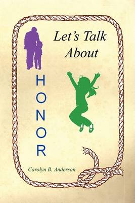 Book cover for Let's Talk about Honor