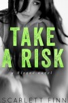 Book cover for Take A Risk