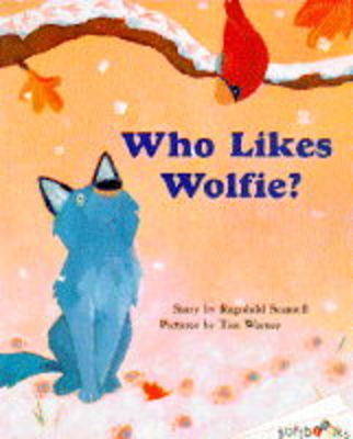 Book cover for Who Likes Wolfie?