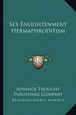 Book cover for Sex Enlightenment Hermaphroditism