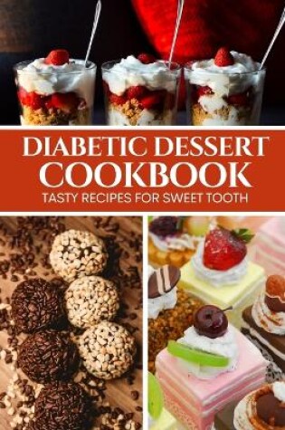 Cover of Diabetic Dessert Cookbook