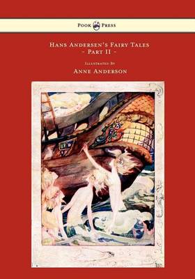 Book cover for Hans Andersen's Fairy Tales - Illustrated by Anne Anderson - Part II