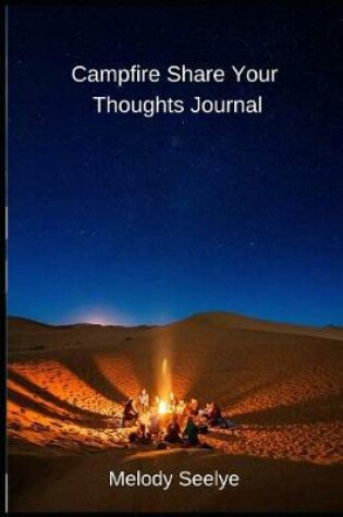 Cover of Campfire Share Your Thoughts Journal