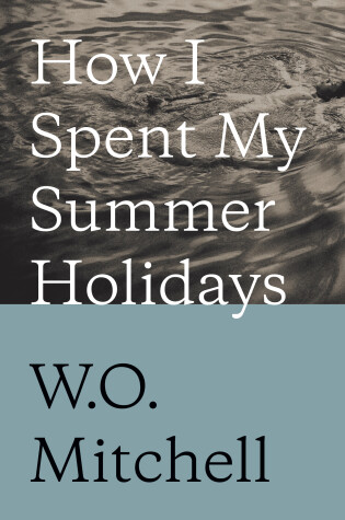 Cover of How I Spent My Summer Holidays