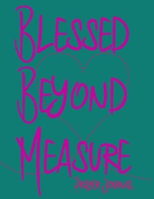 Book cover for Blessed Beyond Measure