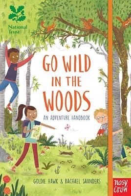 Cover of National Trust: Go Wild in the Woods