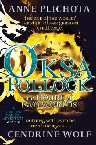 Cover of Oksa Pollock: The Heart of Two Worlds