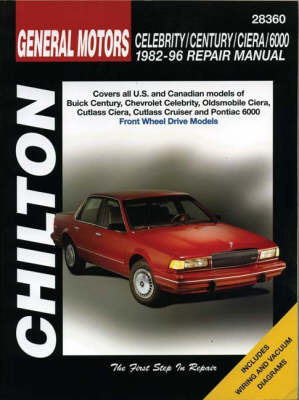 Book cover for GM Celebrity, Century, Ciera and Pontiac 6000 (1982-96)
