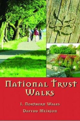 Cover of National Trust Walks: 1. Northern Wales