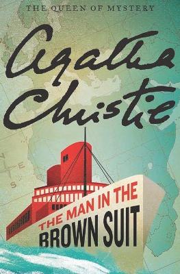 Book cover for The Man in the Brown Suit (Annotated)