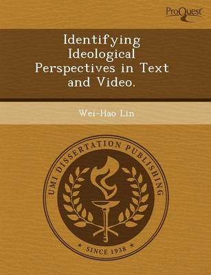 Book cover for Identifying Ideological Perspectives in Text and Video