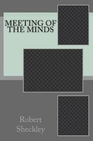 Cover of Meeting of the Minds