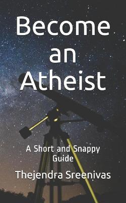Book cover for Become an Atheist