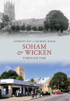 Cover of Soham & Wicken Through Time A Second Selection